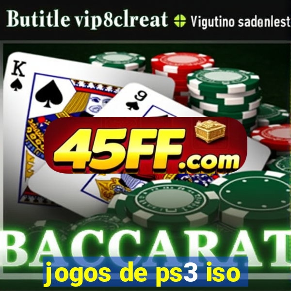 jogos de ps3 iso
